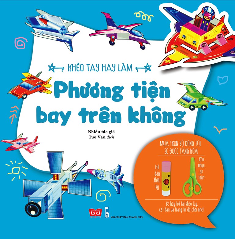 Khéo Tay Hay Làm - Phương Tiện Bay Trên Không